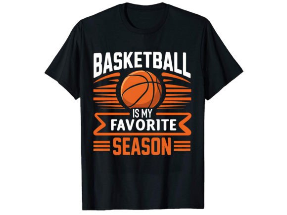 Basketball is My Favorite T-Shirt Design
