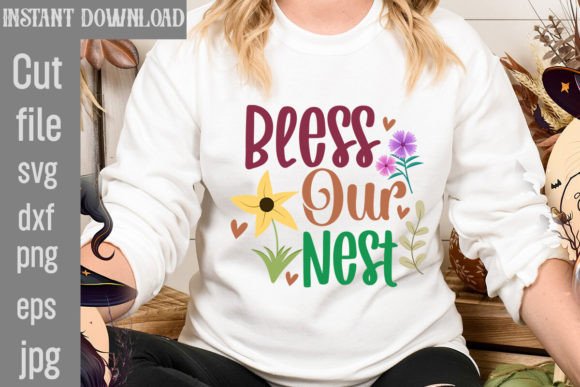 Bless Our Nest SVG Cut File for T-Shirt Designs