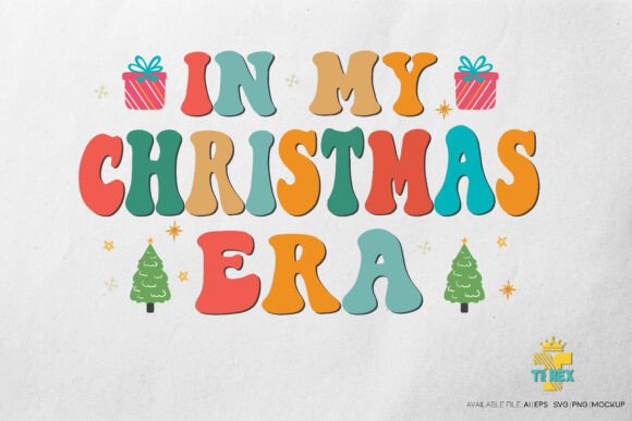 In My Christmas Era Typography Design T-Shirt Designs