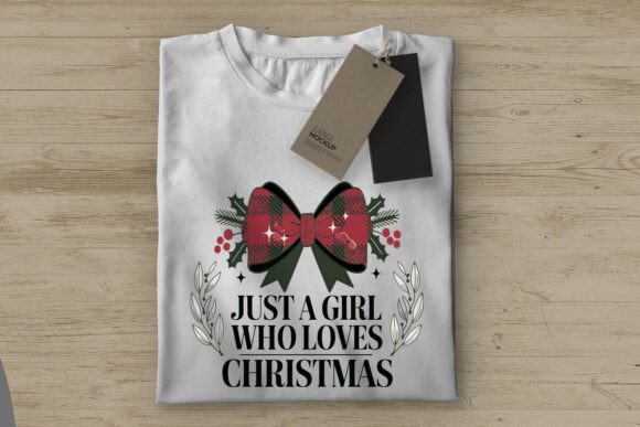Just Agirl Who Loves Christmas T-Shirt Designs