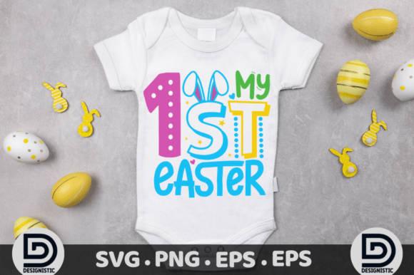 My 1st Easter SVG for T-Shirt Designs